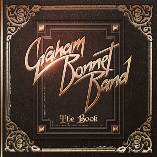 Graham Bonnet Band : The Book Graham Bonnet Band : The Book